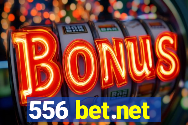 556 bet.net